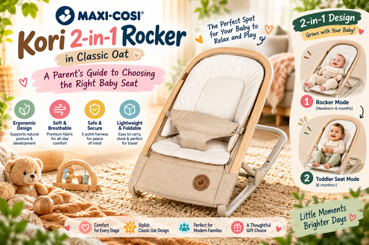 Comfort & Convenience: A Parent’s Guide to the Maxi-Cosi Kori 2-in-1 Rocker