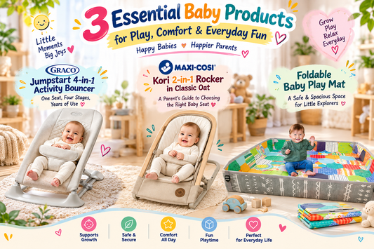 3 Essential Baby Products for Play, Comfort & Everyday Fun
