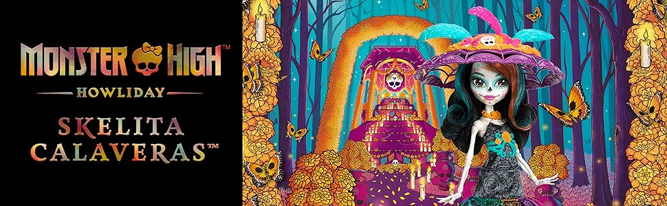 Monster High Doll, Skelita Calaveras Día De Muertos 2024 Howliday Collectible with La Catrina Hat, Papel Picado Dress, and Displayable Packaging